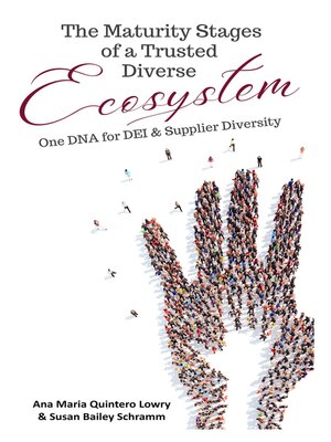 cover image of THE MATURITY STAGES OF a TRUSTED DIVERSE ECOSYSTEM